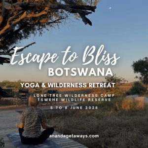 Escape to Bliss Botswana Yoga & Wilderness Retreat
